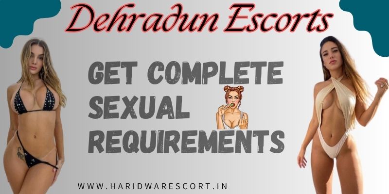 Dehradun Escorts