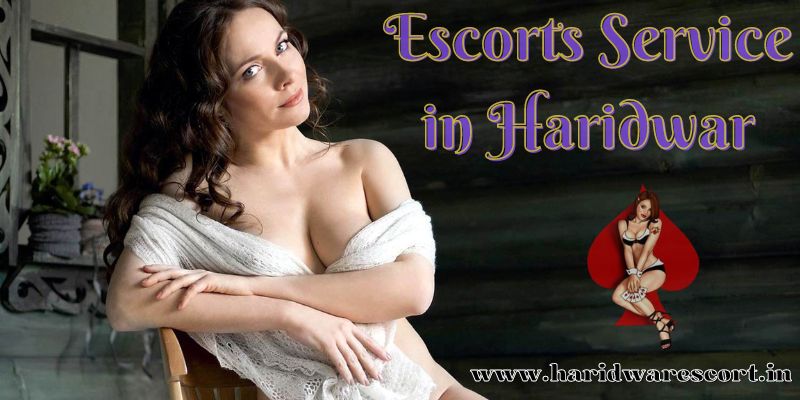 Escorts Service in Haridwar